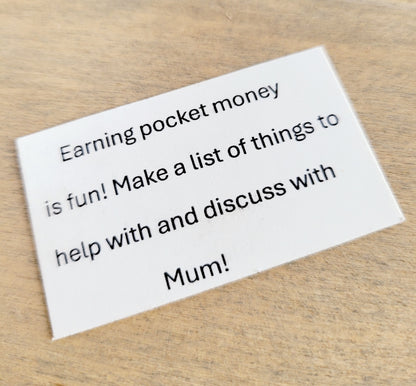 white card with the quote 'earning pocket money is fun! Make a list of things to do and discuss with Mum!'